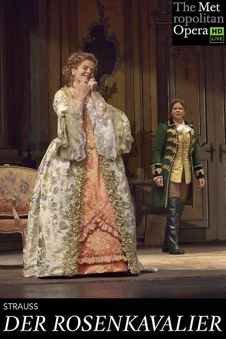 The Met — Der Rosenkavalier